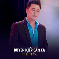 Duyên Kiếp Cầm Ca