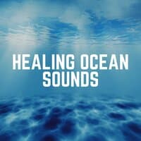 Healing Ocean Sounds