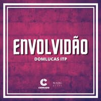 Envolvidão