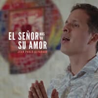 El Señor Nos Da Su Amor