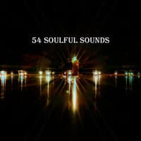 54 Soulful Sounds