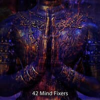 42 Mind Fixers