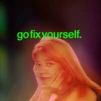 Go Fix Yourself