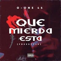 Que Mierda Esta (Freestyle)