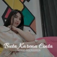 Buta Karena Cinta