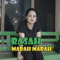 rasah marah marah