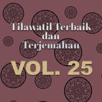 Tilawatil Terbaik dan Terjemahan, Vol. 25