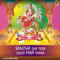 Sancha Dar Tera Lagta Maa Pyara