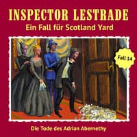 Ein Fall für Scotland Yard 14: Die Tode des Adrian Abernathy