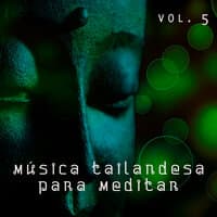 Música Tailandesa para Meditar, Vol. 5