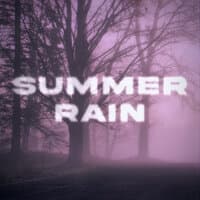 Summer Rain