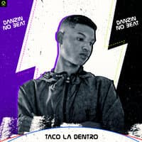 Taco La Dentro