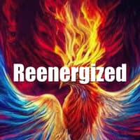 Reenergized