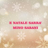 E Natale sarrà