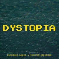 Dystopia