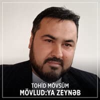 Mövlud:YA ZEYNƏB