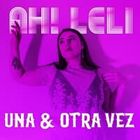 Una & Otra Vez