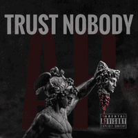 TRUST NOBODY