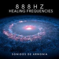 888Hz Healing Frequencies