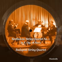 Beethoven: String Quartet No. 1 in F, Op. 18 No. 1