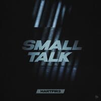 Small Talk