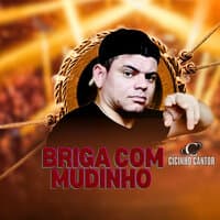 Briga Com Mudinho