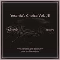 Yesenia's Choice, Vol. 76