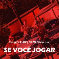 Se Você Jogar