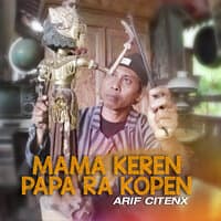 MAMA KEREN PAPA RA KOPEN