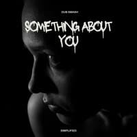 Something About You