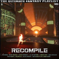 Recompile The Ultimate Fantasy Playlist