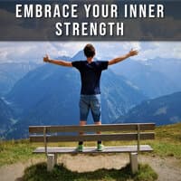 Embrace Your Inner Strength