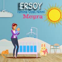 Ersoy İsmine Özel Ninni