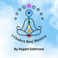 7 Chakra Beej Mantra