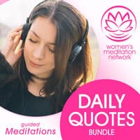 Daily Quotes Bundle: Guided Meditations