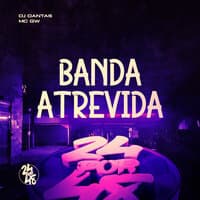 Bandida Atrevida