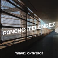 Pancho Melendez