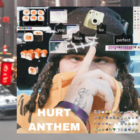 HURT ANTHEM