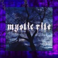 Mystic Rite