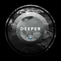 Deeper