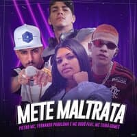 Mete Maltrata