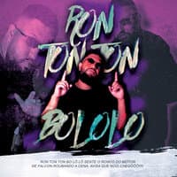 RON TON TON BOLOLO