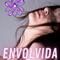 Envolvida