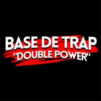 Base de Trap - "Double Power"