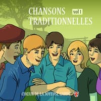 Chansons traditionnelles Vol 1