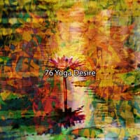 76 Yoga Desire