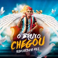 O Bruxo Chegou