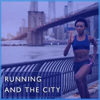 Running and the City