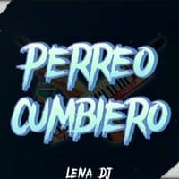 Perreo Cumbiero