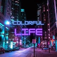 Colorful Life